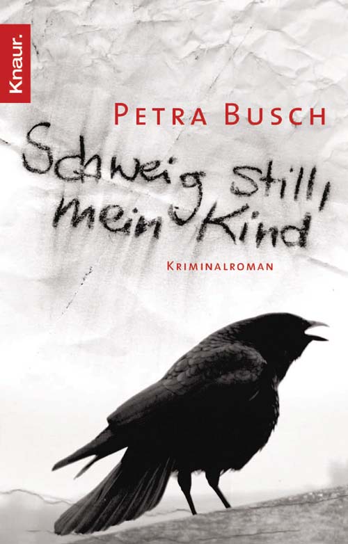 Busch Schweig still mein Kind