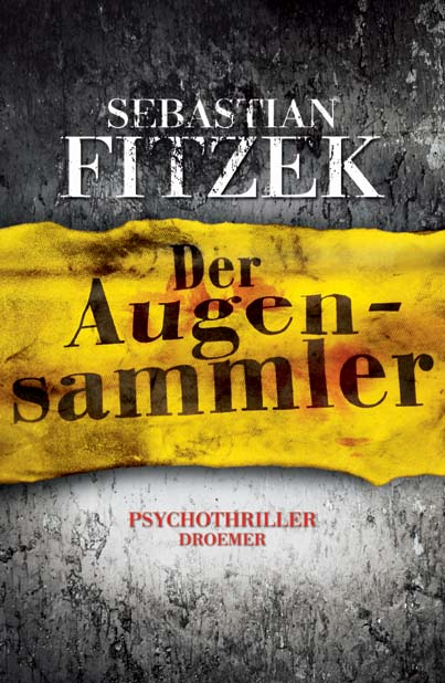 Fitzek, Der Augensammler