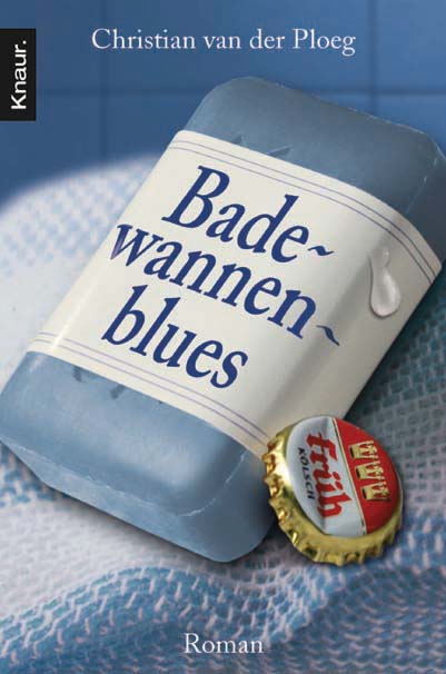 Ploeg, Badewannenblues